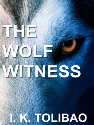 cover image of The Wolf Witness